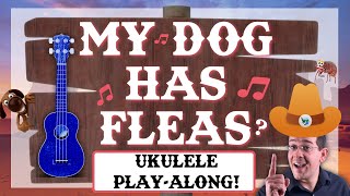 Ukulele Lessons for Kids My Dog Has Fleas Open String PlayAlong [upl. by Ordisi]