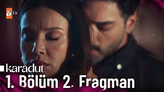 Karadut 1 Bölüm 2 Fragman [upl. by Seuqramed]