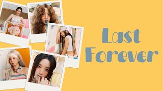 GIDLE ‘Last Forever’ Lyrics  Lirik Terjemah Indonesia [upl. by Hniht652]