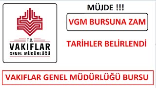 VGM BURS MÜJDESİ VAKIFLAR GENEL MÜDÜRLÜĞÜ BURSUNA ZAM YAPILDI  VGM 2023 BURS BAŞVURUSU NE ZAMAN [upl. by Suoicserp]