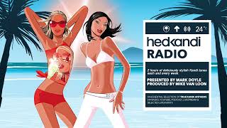 HKR1024 The Hedkandi Radioshow with Mike van Loon [upl. by Naliorf526]