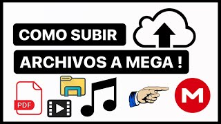 SUBIR ARCHIVOS y VIDEOS a MEGA y COMPARTIR el LINK 2024 💕 Como Usar MEGA [upl. by Files]