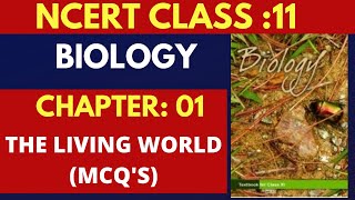 CLASS 11 BIOLOGY Chapter 1 The Living World MCQs CBC Chapter by Chapter NEET MNS SSCCDS [upl. by Yoshiko717]