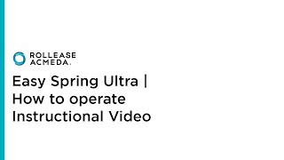 Rollease Acmeda  Easy Spring Ultra  How to operate Instructional Video [upl. by Alokin]