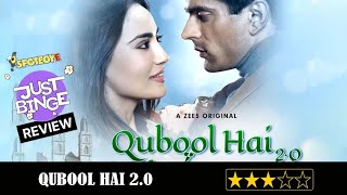 Qubool Hai 20 Review  Surbhi Jyoti  Karan Singh Grover  Just Binge Review  SpotboyE [upl. by Philomena]