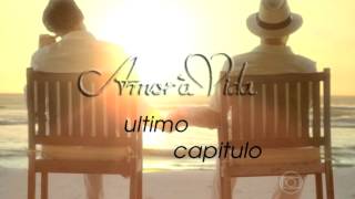 AMOR À VIDA ULTIMO CAPITULO COMPLETO [upl. by Puff578]