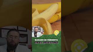 BANANO SE FERMENTA EN EL INTESTINO [upl. by Eelanna]