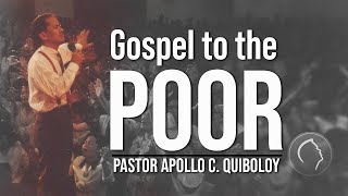 ACQ CLASSICS Gospel to the Poor • Pastor Apollo C Quiboloy [upl. by Brower]