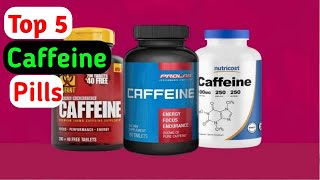 ✅ Top 5 Best Caffeine Pills For Energy 2023 Reviewed amp Buying Guide [upl. by Ennywg]