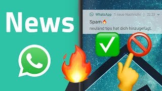 WhatsApp Gruppeneinladung ablehnen und weitere WhatsApp News [upl. by Manley]