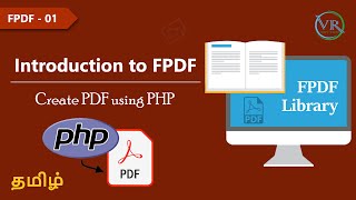 Creating a Simple PDF using FPDF in PHP in Tamil  Part 1 [upl. by Eseuqcaj]