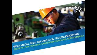 Workshop  Mechanical Seal Reliability amp Troubleshooting  John Crane [upl. by Kinchen]