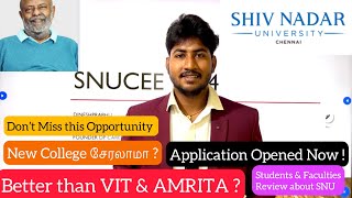 Shiv Nadar UniversityChennaiSNUCEE 2024College ReviewBetter than VITampAmritaApplications Opened [upl. by Yespmed712]