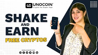 Shake Earn Get free Crypto with Unocoins Shake and earn feature  Buy Bitcoin amp Ethereum [upl. by Patin]