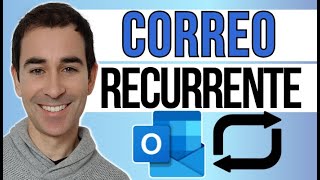 📧 Cómo enviar CORREOS RECURRENTES automáticos 🔁 en Microsoft Outlook 🔵 [upl. by Yand980]