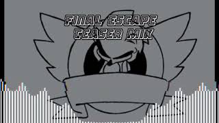 FNF Vs SonicEXE Final escape Teaser Mix V2 [upl. by Heng958]