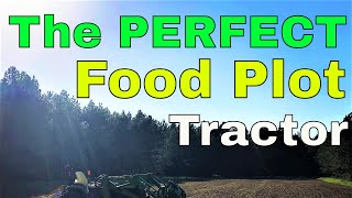 The BEST Food Plot Tractor [upl. by Simonette]