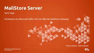 Tech Tipps Installation und Konfiguration von MailStore Gateway [upl. by Dudley42]