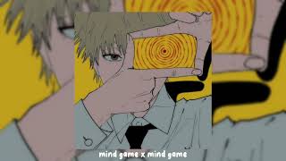 mind game x mind game [upl. by Margetts]