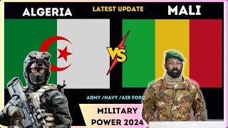 Algeria vs Mali Military Power Comparison 2024  Mali vs Algeria Military [upl. by Ayeki84]