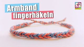 Armband fingerhäkeln  eine einfache Anleitung für ein Freundschaftsband [upl. by Jacintha789]