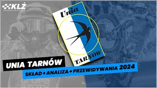 UNIA TARNÓW  SKŁAD  ANALIZA  PRZEWIDYWANIA 2024 [upl. by Rhianna]