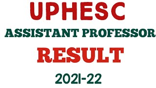 UPHESC ASSISTANT PROFESSOR EXAM RESULT [upl. by Eckblad449]