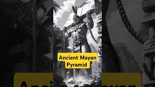 Ancient Mayan Pyramid shorts ancientegyptianpyramids inca mayan ai mystery ancient mythology [upl. by Abas]