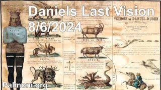 262 Daniels Last Vision  August 6 2024 [upl. by Loise]