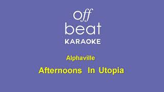 Alphaville  Afternoons in Utopia Karaoke Version [upl. by Firahs771]