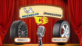 Michelin Primacy 4 vs Bridgestone Turanza T005 Quale Pneumatico Estivo è il Migliore [upl. by Cthrine]