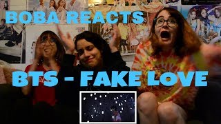 BOBA REACTS BTS 방탄소년단  ‘FAKE LOVE’ MV REACTION [upl. by Dor]