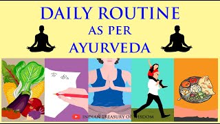 Daily Routine as per AYURVEDA Hindi  Dincharya and Ratricharya EXPLAINED [upl. by Nor702]