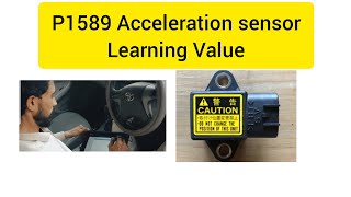 P1589 acceleration sensor learning value p1589 p1589toyota [upl. by Gianna98]