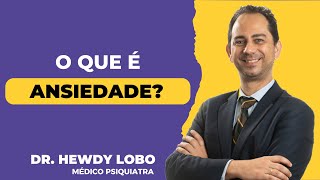 O que é Ansiedade [upl. by Tihw]