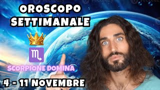 OROSCOPO DELLA SETTIMANA DAL 4 AL 11 NOVEMBRE [upl. by Kcirdnekel]