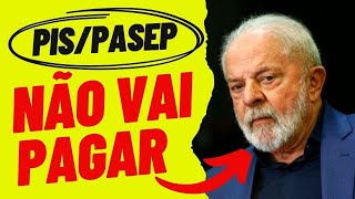 PREOCUPANTE NOTÍCIA SOBRE O PAGAMENTO DO PIS PASEP 2024 [upl. by Bernard]