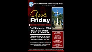 Good Friday Healing Services Vincentian Divine Pantasaph 29 March 2024 [upl. by Lledualc57]