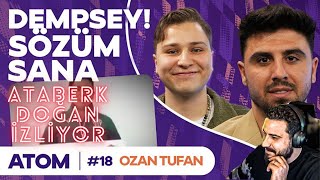 Ataberk Doğan  Ozan Tufan  Atom 18 Sezon Finali İzliyor [upl. by Eizdnil]