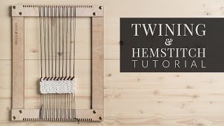 Twining amp Hemstitch Tutorial Structure Stitches [upl. by Lesko]