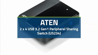 ATEN 2 x 4 USB 32 Gen1 Peripheral Sharing Switch US234 [upl. by Lorraine]