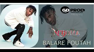 MBOMA BALARE FOUTAH 2024 [upl. by Arondel]