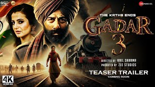 Gadar 3  The Katha Ends  Trailer  Sunny Deol Ameesha P Utkarsh Sharma  IMAX 3D  Zee Studios [upl. by Judsen]