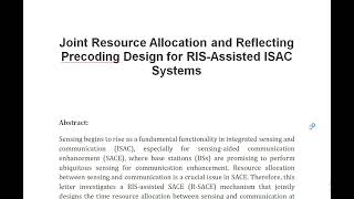 Joint Resource Allocation and Reflecting Precoding Design for RIS Assisted ISAC Systems [upl. by Montano894]