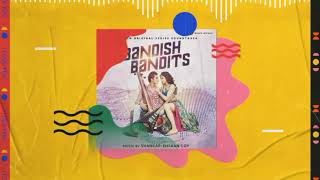 Sajan bin Full Audio Version With Lyrics Bandish Bandits [upl. by Haberman]