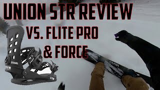 Union STR 2022 Snowboard Binding Review Compared to the Union Force amp Flite Pro [upl. by Omolhs522]