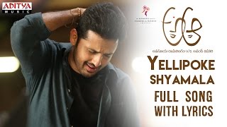 Yellipoke Shyamala Full Song With Lyrics  Nithiin Samantha  Trivikram Mickey J Meyer [upl. by Hallette]