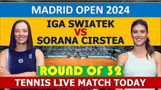 Iga Świątek vs Sorana Cirstea  Madrid Open 2024 [upl. by Maloy103]