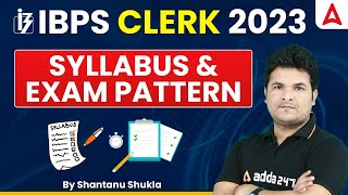 IBPS Clerk Syllabus 2023  IBPS Clerk Syllabus amp Exam Pattern 2023  Full Details [upl. by Dominus]