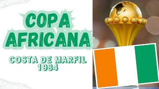 COPA AFRICANA COSTA DE MARFIL 1984 [upl. by Boor528]